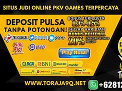 Situs Pkv Deposit Pulsa Tanpa Potongan